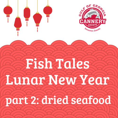 Fish Tales: Lunar New Year, Part 2: Dried Seafood